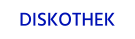 DISKOTHEK